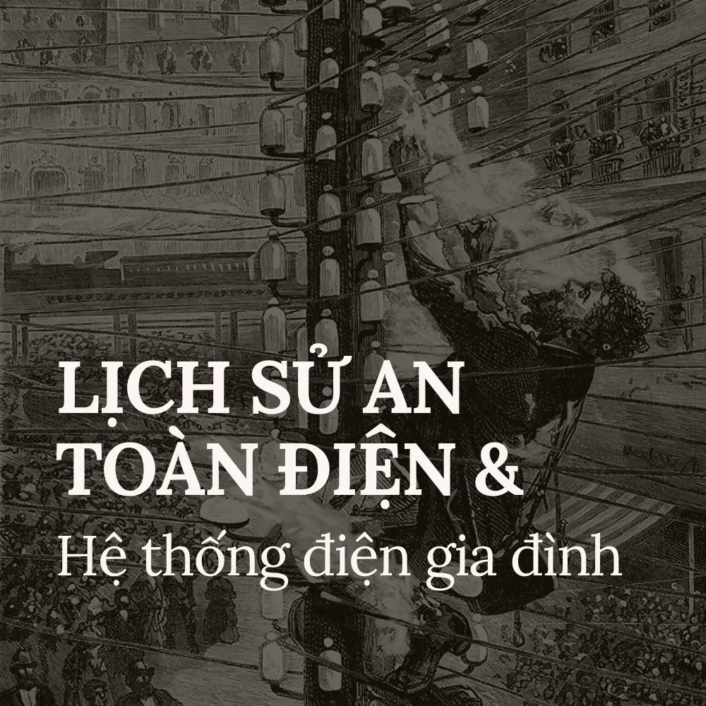 lịch sử an toàn điện